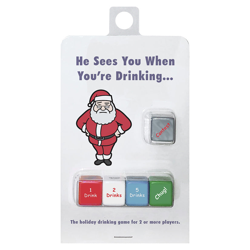 He Sees You When You're Drinking